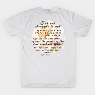 Ephesians 6:12 Bible Verse. T-Shirt